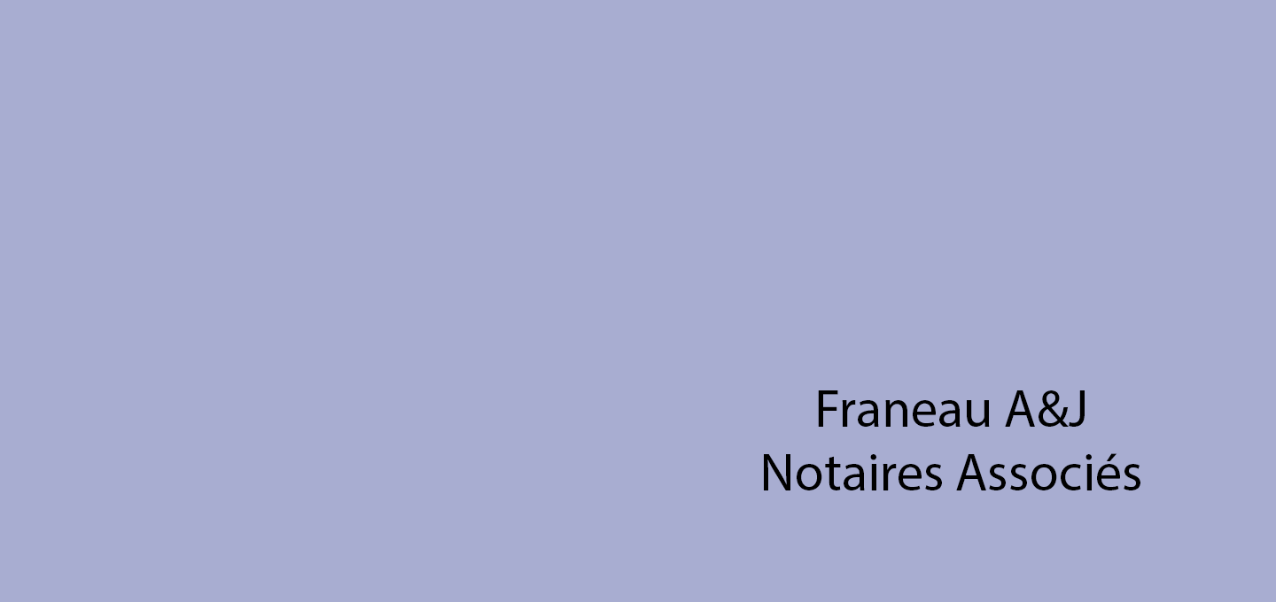 Franeau A&J Notaires Associés